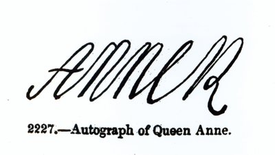 Reproduction of the Signature of Queen Anne by Unbekannt Unbekannt